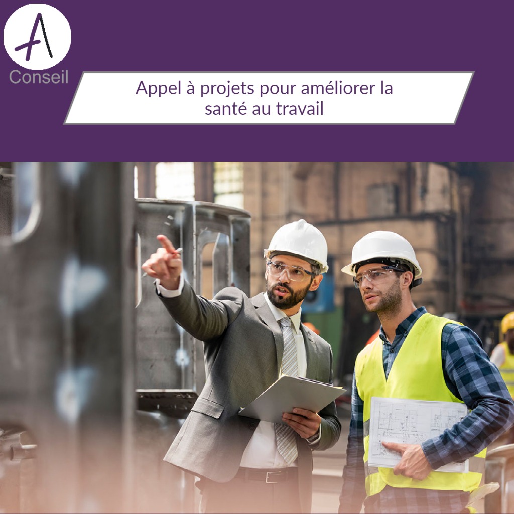 appel à projet pour améliorer les conditions de travail