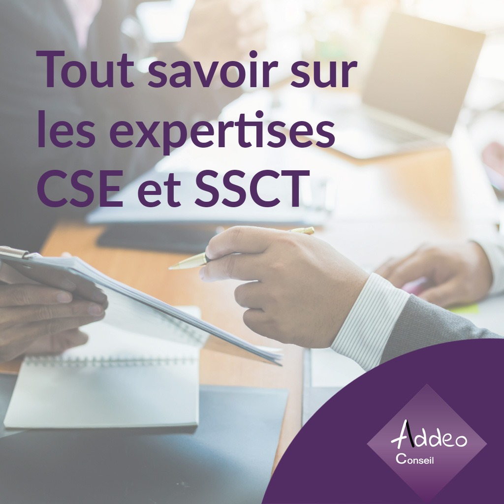Réunion professionnelle sur les expertises CSE et SSCT avec Addeo Conseil