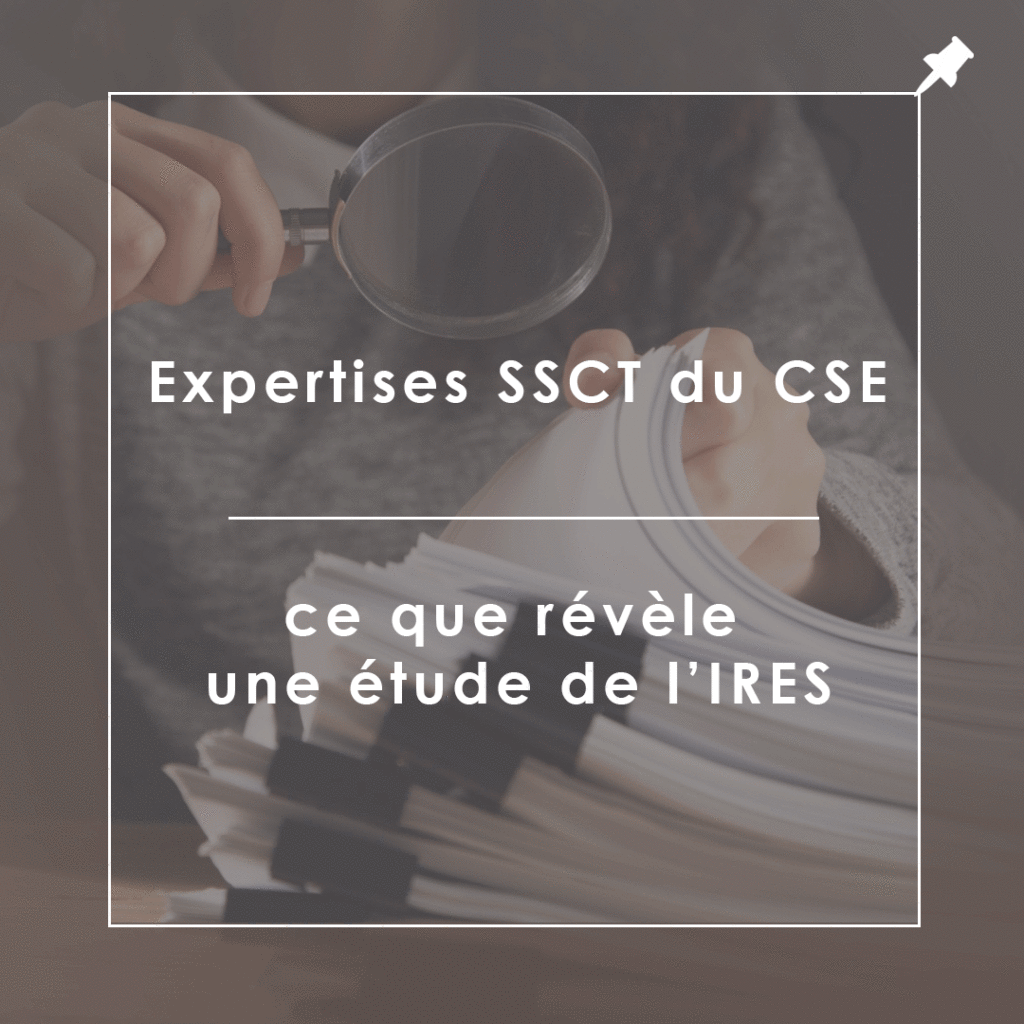Expertises SSCT du CSE et prévention des risques professionnels dans l’entreprise